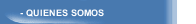 - QUIENES SOMOS