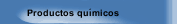 Productos qu&iacute;micos